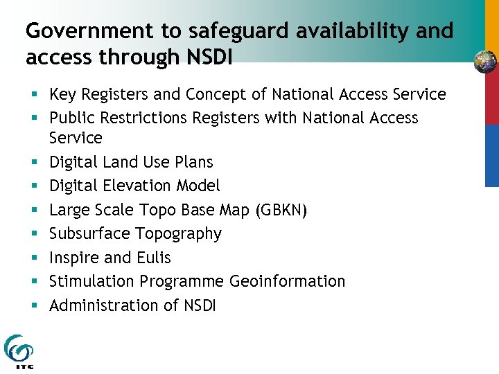 Government to safeguard availability and access through NSDI § Key Registers and Concept of