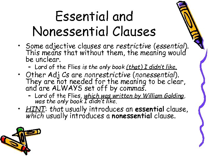 Nonessential Vs Essential Clauses