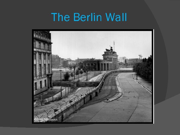 The Berlin Wall 