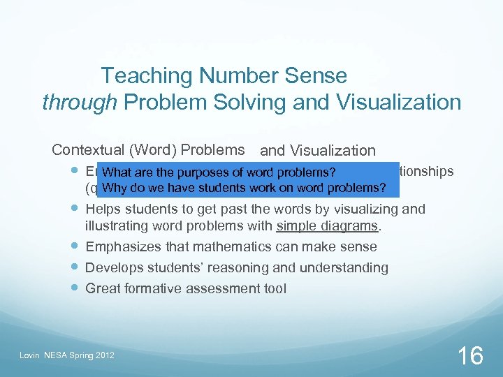 Teaching Number Sense through Problem Solving and Visualization Contextual (Word) Problems and Visualization Emphasis