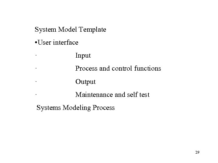System Model Template • User interface · Input · Process and control functions ·