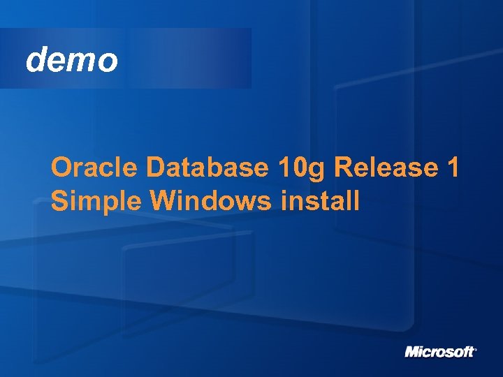 demo Oracle Database 10 g Release 1 Simple Windows install 