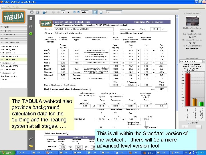 National Brochures The TABULA webtool also provides background calculation data for the building and