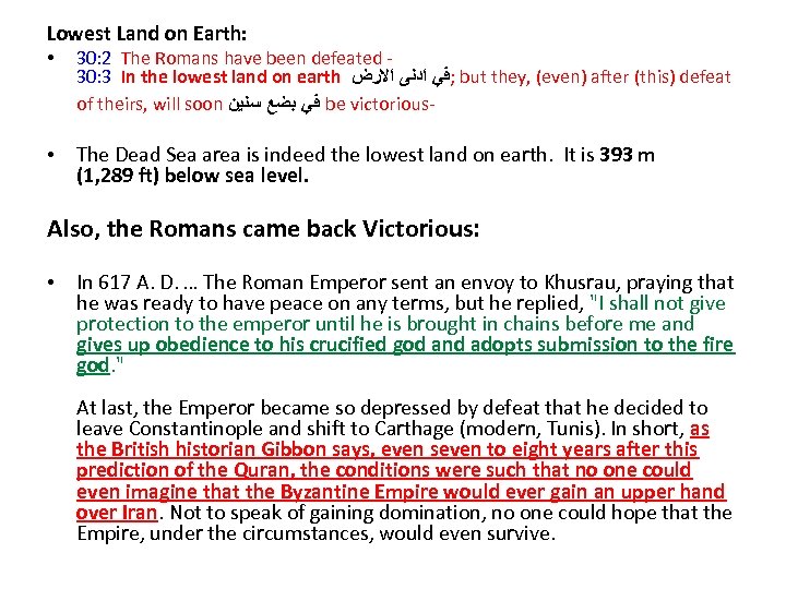 Lowest Land on Earth: ● 30: 2 The Romans have been defeated - 30: