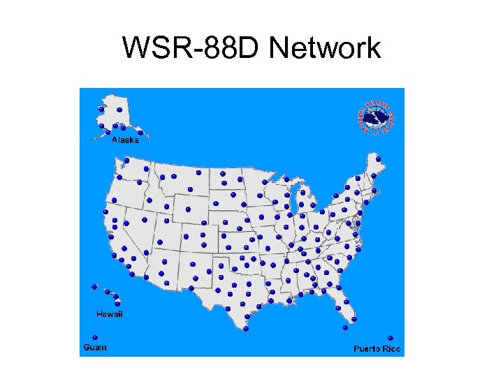 WSR-88 D Network 