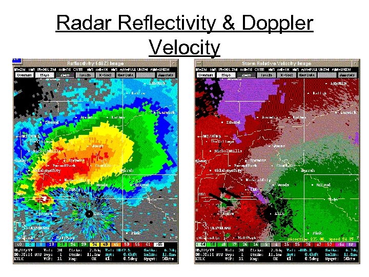 Radar Reflectivity & Doppler Velocity 