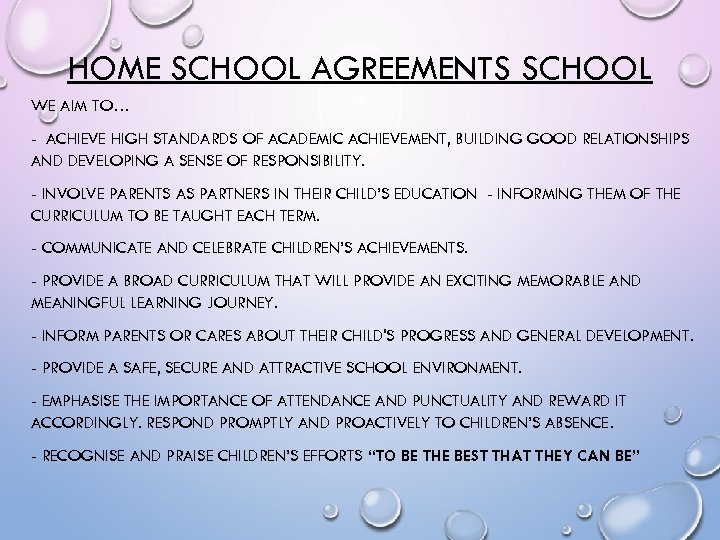 HOME SCHOOL AGREEMENTS SCHOOL WE AIM TO… - ACHIEVE HIGH STANDARDS OF ACADEMIC ACHIEVEMENT,