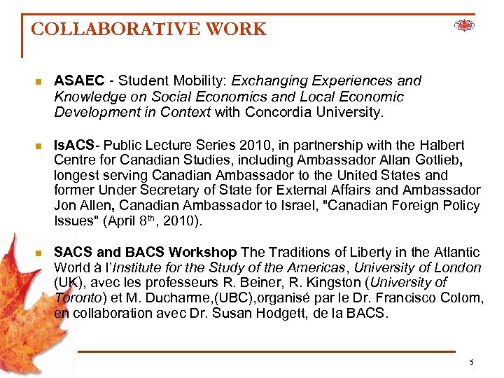 COLLABORATIVE WORK n ASAEC - Student Mobility: Exchanging Experiences and Knowledge on Social Economics
