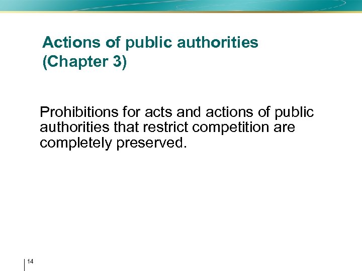 Actions of public authorities (Chapter 3) Prohibitions for acts and actions of public authorities