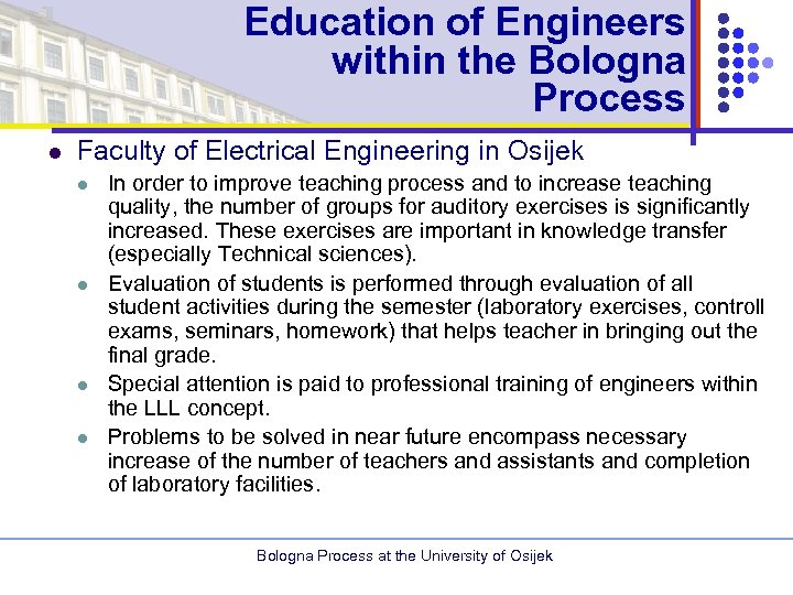 Education of Engineers within the Bologna Process l Faculty of Electrical Engineering in Osijek