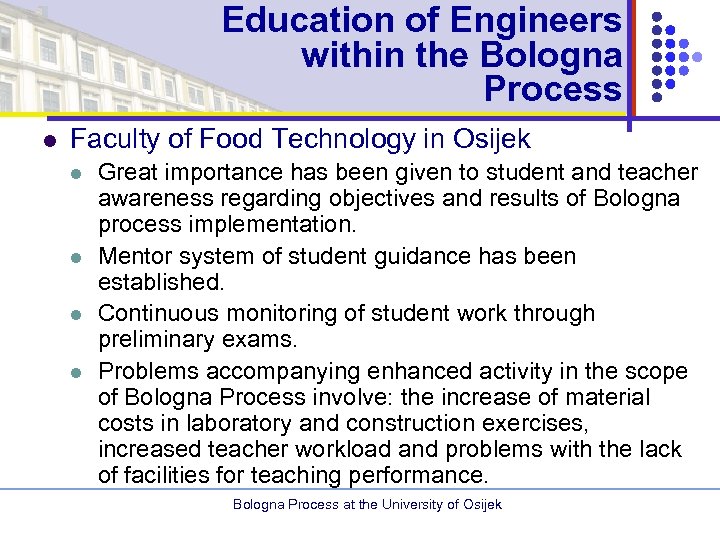 Education of Engineers within the Bologna Process l Faculty of Food Technology in Osijek