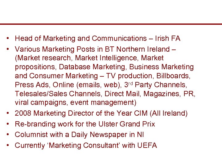  • Head of Marketing and Communications – Irish FA • Various Marketing Posts