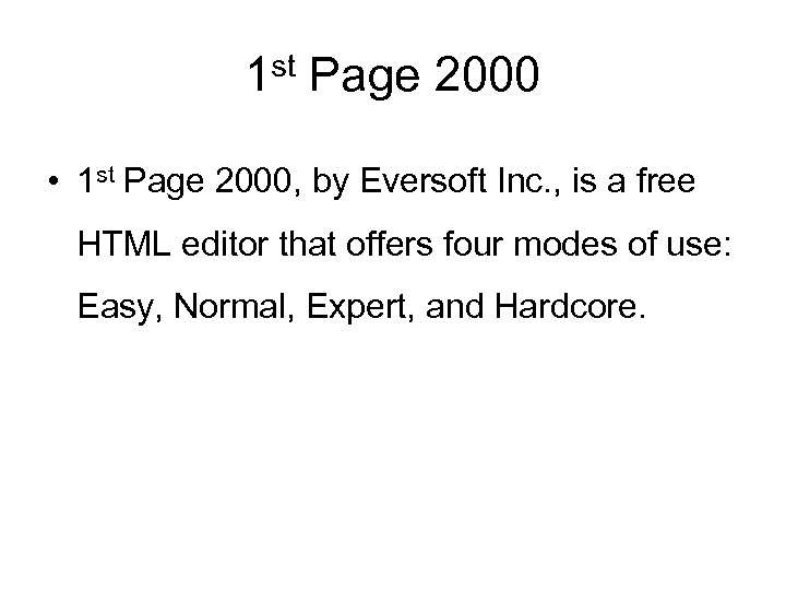 1 st Page 2000 • 1 st Page 2000, by Eversoft Inc. , is