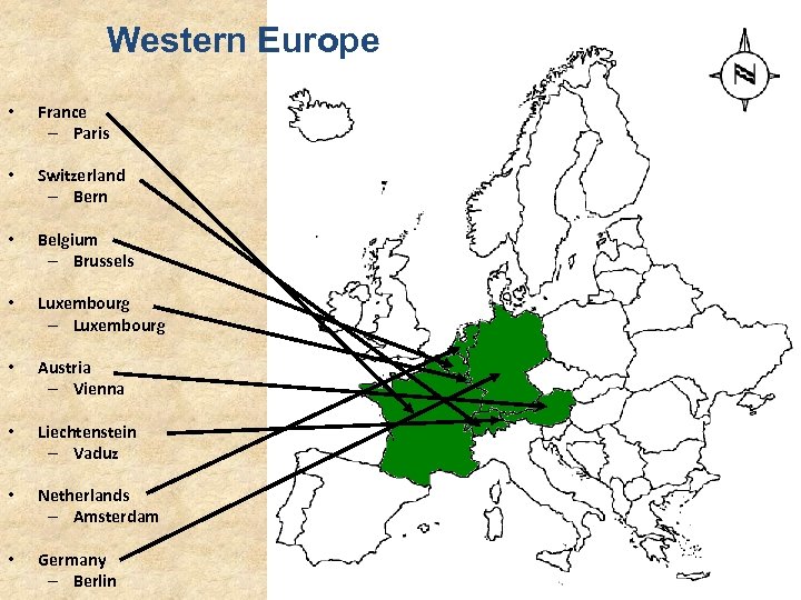 Western Europe • France – Paris • Switzerland – Bern • Belgium – Brussels