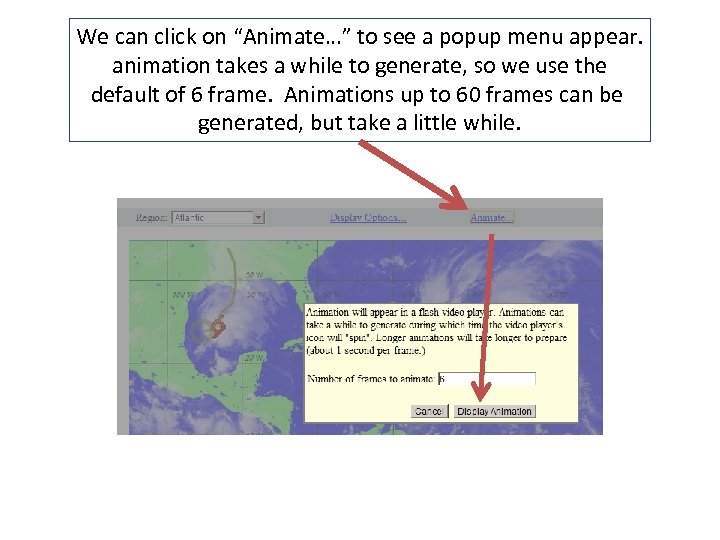 We can click on “Animate…” to see a popup menu appear. animation takes a