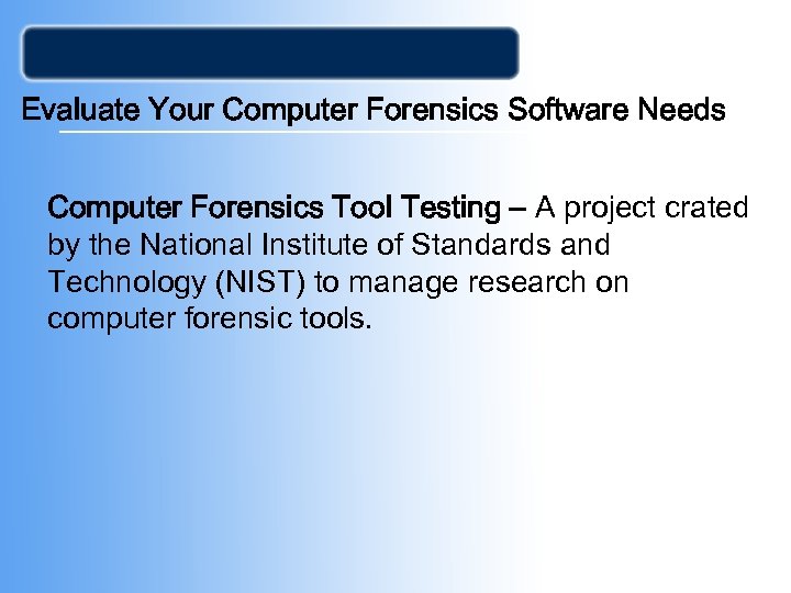 Evaluate Your Computer Forensics Software Needs Computer Forensics Tool Testing – A project crated