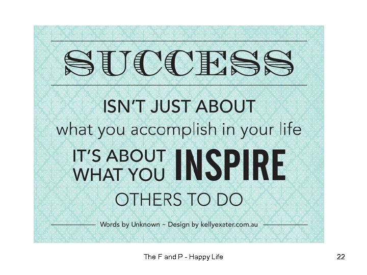 The F and P - Happy Life 22 