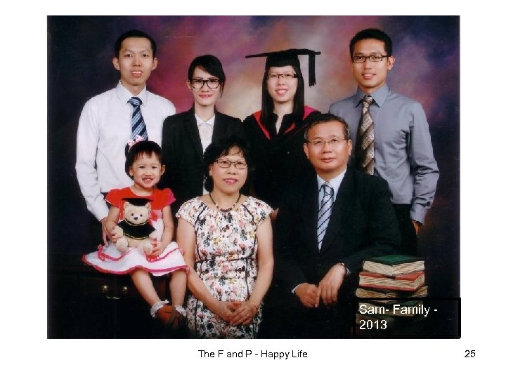 Sam- Family - 2013 The F and P - Happy Life 25 