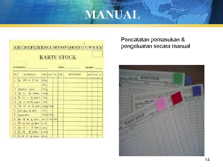 MANUAL Pencatatan pemasukan & pengeluaran secara manual 14 