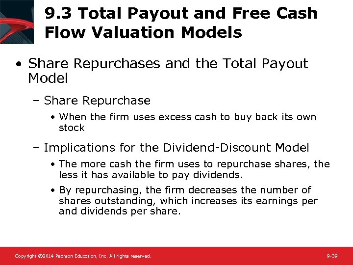 9. 3 Total Payout and Free Cash Flow Valuation Models • Share Repurchases and