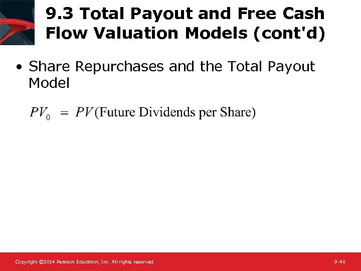 9. 3 Total Payout and Free Cash Flow Valuation Models (cont'd) • Share Repurchases