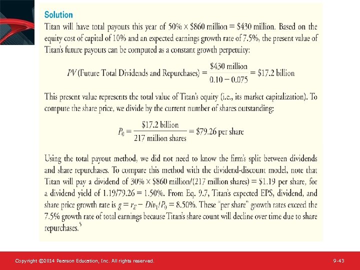 Copyright © 2014 Pearson Education, Inc. All rights reserved. 9 -43 