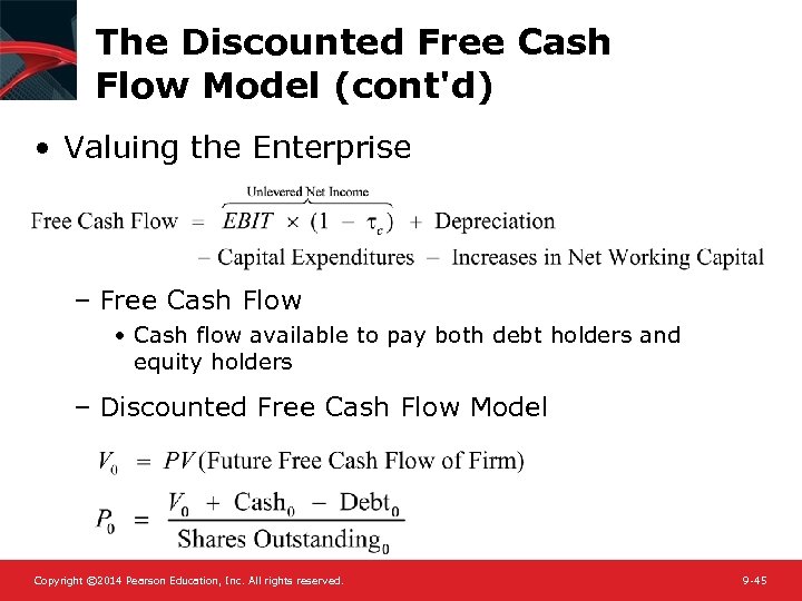 The Discounted Free Cash Flow Model (cont'd) • Valuing the Enterprise – Free Cash
