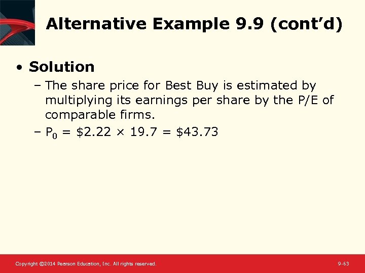 Alternative Example 9. 9 (cont’d) • Solution – The share price for Best Buy