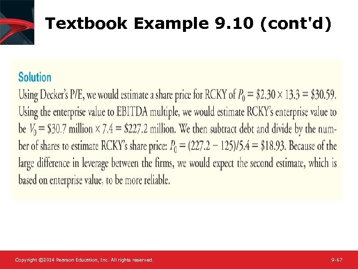 Textbook Example 9. 10 (cont'd) Copyright © 2014 Pearson Education, Inc. All rights reserved.