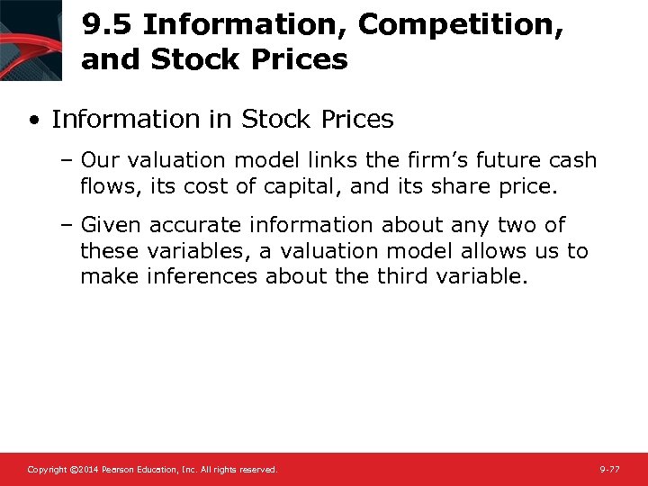 9. 5 Information, Competition, and Stock Prices • Information in Stock Prices – Our
