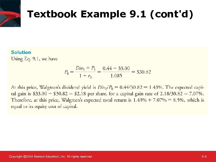 Textbook Example 9. 1 (cont'd) Copyright © 2014 Pearson Education, Inc. All rights reserved.