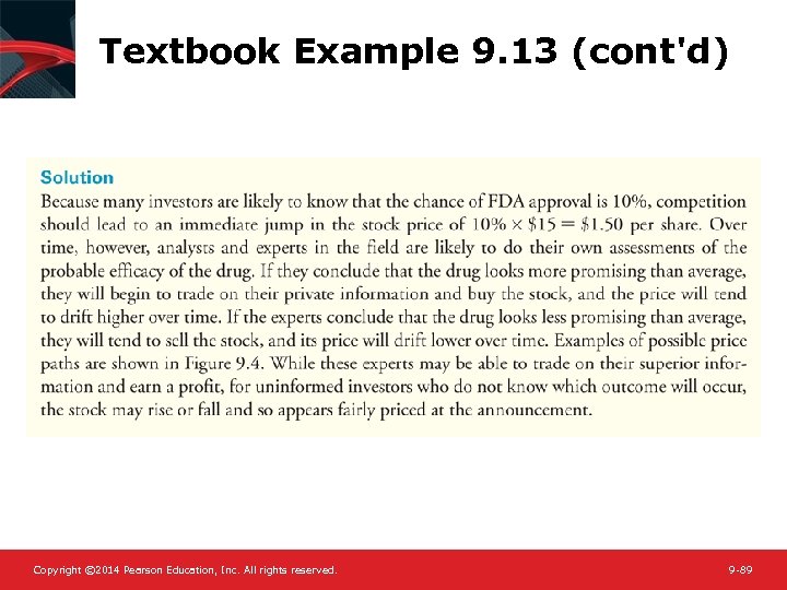 Textbook Example 9. 13 (cont'd) Copyright © 2014 Pearson Education, Inc. All rights reserved.