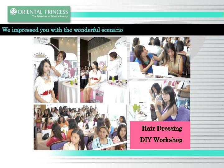 We impressed you with the wonderful scenario Hair Dressing DIY Workshop 