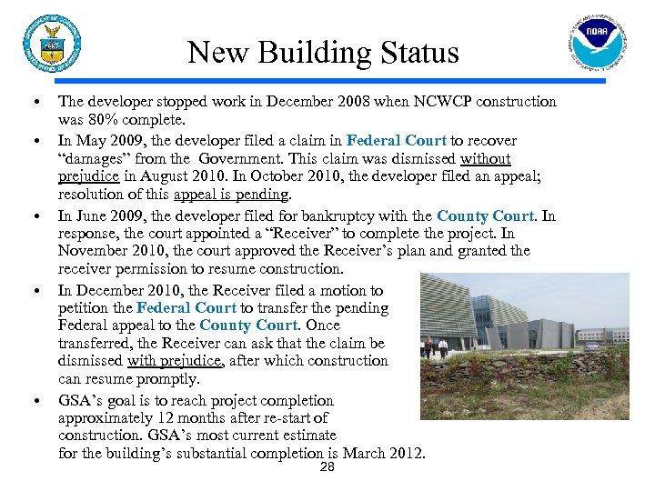New Building Status • • • The developer stopped work in December 2008 when