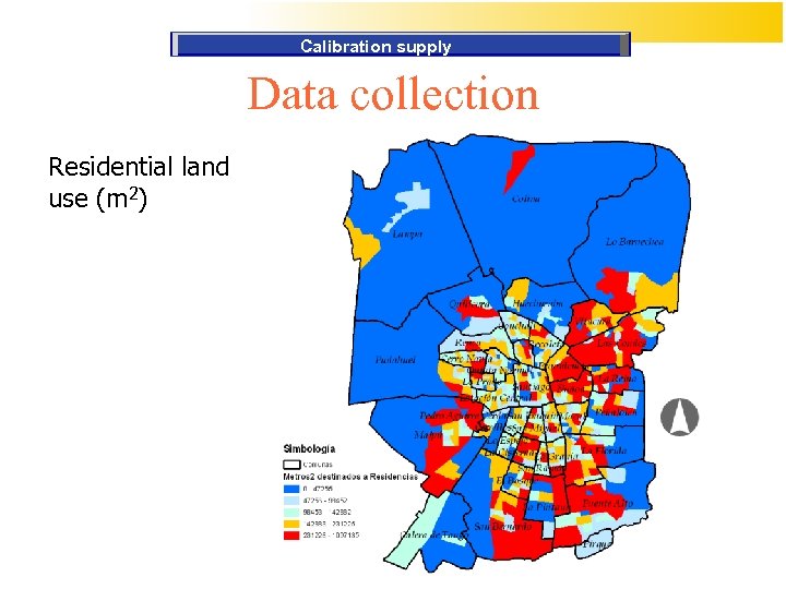 Calibration supply Data collection Residential land use (m 2) 