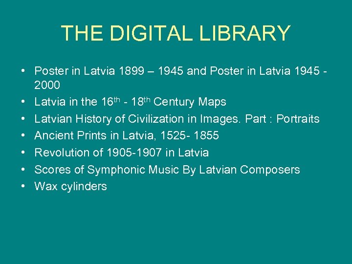 THE DIGITAL LIBRARY • Poster in Latvia 1899 – 1945 and Poster in Latvia