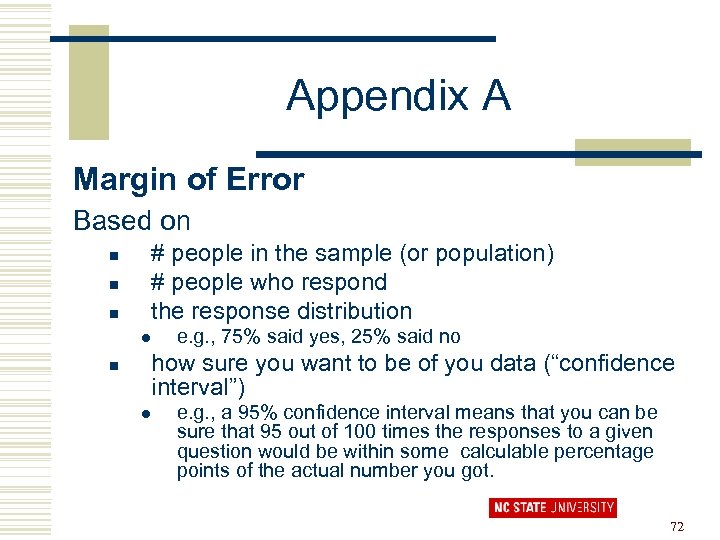 Appendix A Margin of Error Based on # people in the sample (or population)