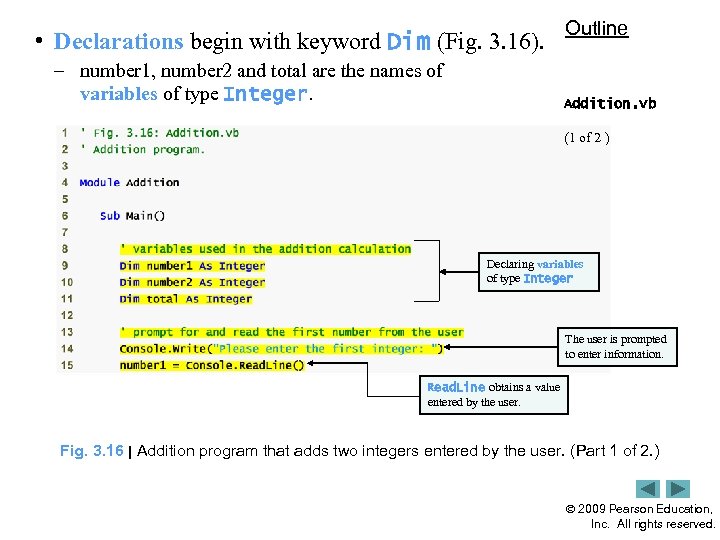  • Declarations begin with keyword Dim (Fig. 3. 16). – number 1, number