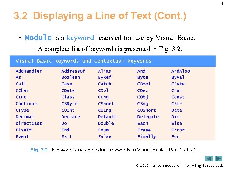 9 3. 2 Displaying a Line of Text (Cont. ) • Module is a