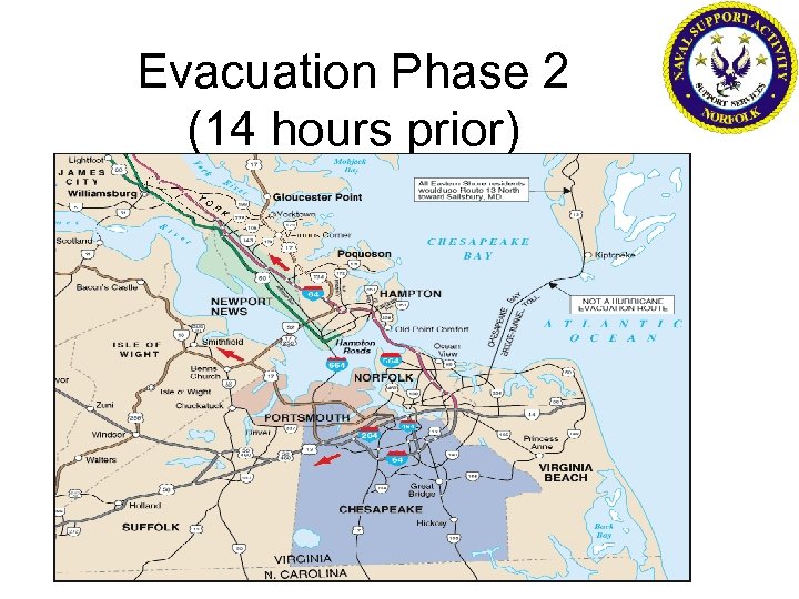 Evacuation Phase 2 (14 hours prior) 