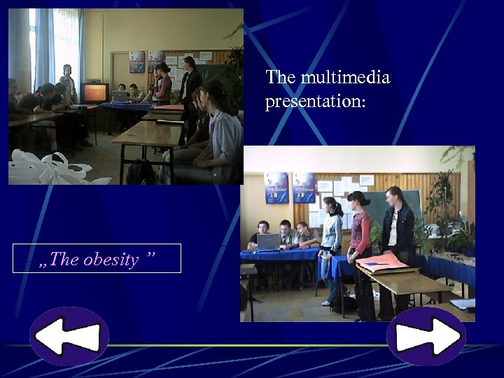 The multimedia presentation: „The obesity ” 