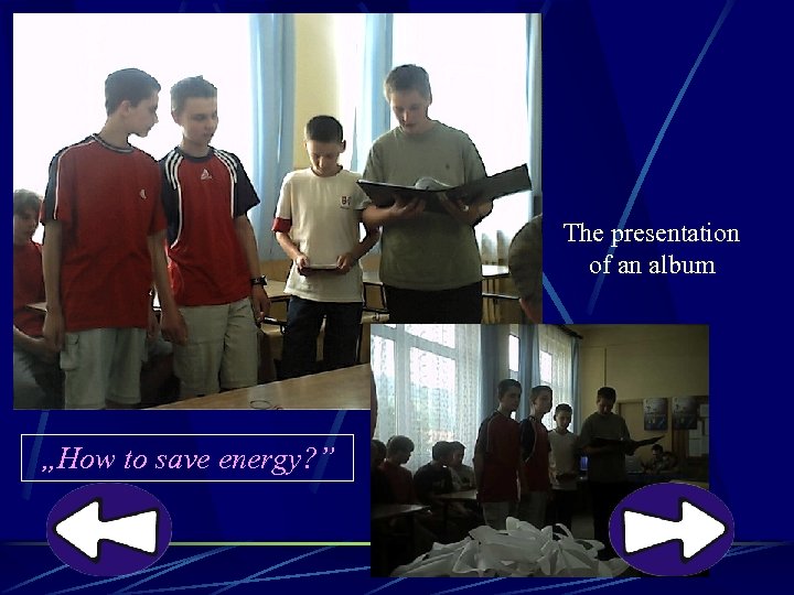 The presentation of an album „How to save energy? ” 