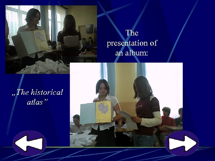 The presentation of an album: „The historical atlas” 