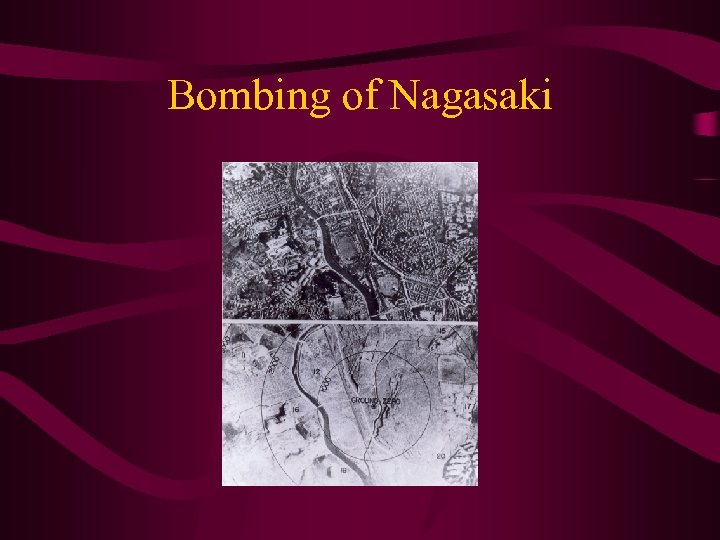 Bombing of Nagasaki 