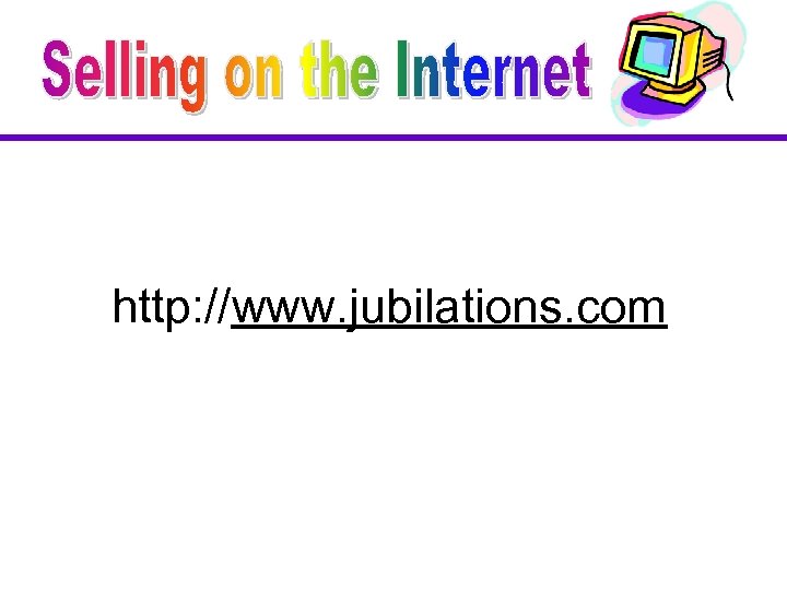 http: //www. jubilations. com 