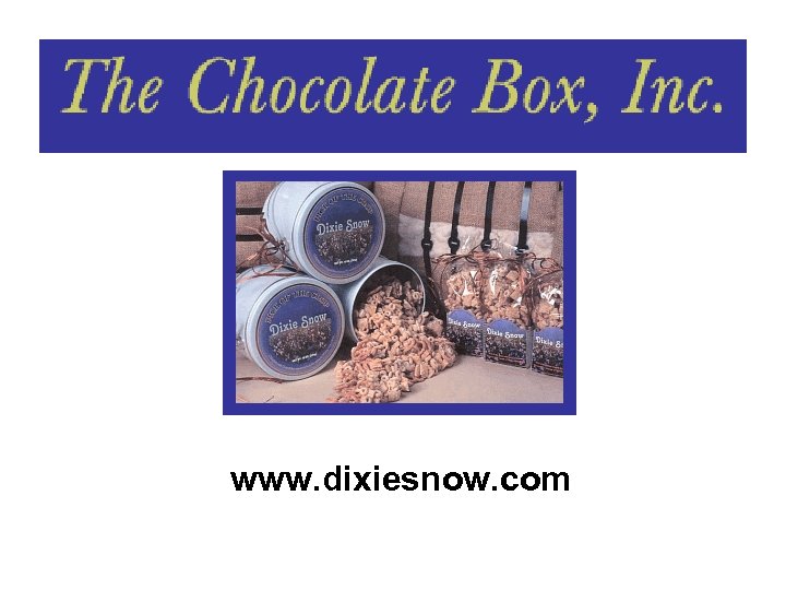 www. dixiesnow. com 