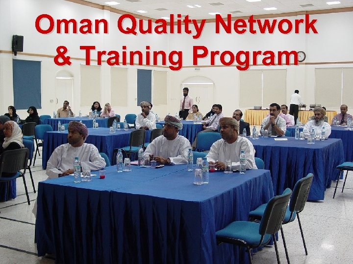 Oman Quality Network & Training Program 