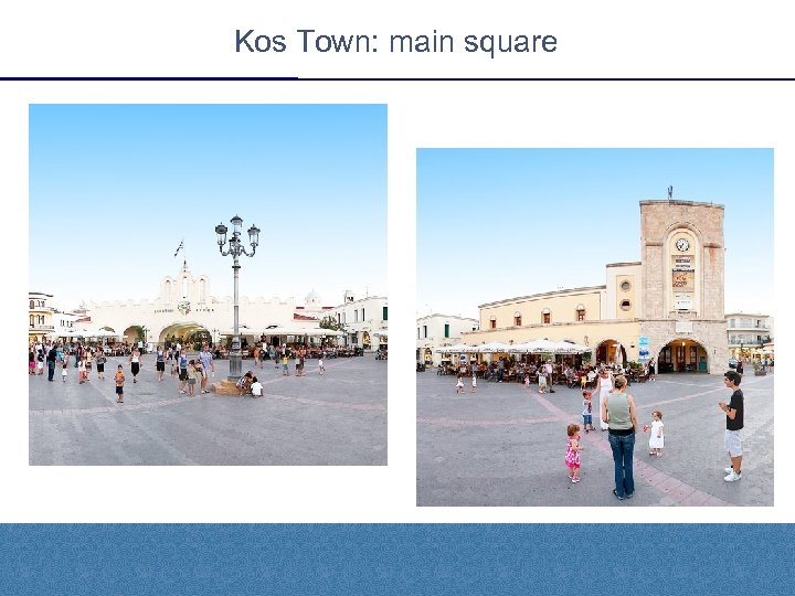 Kos Town: main square 