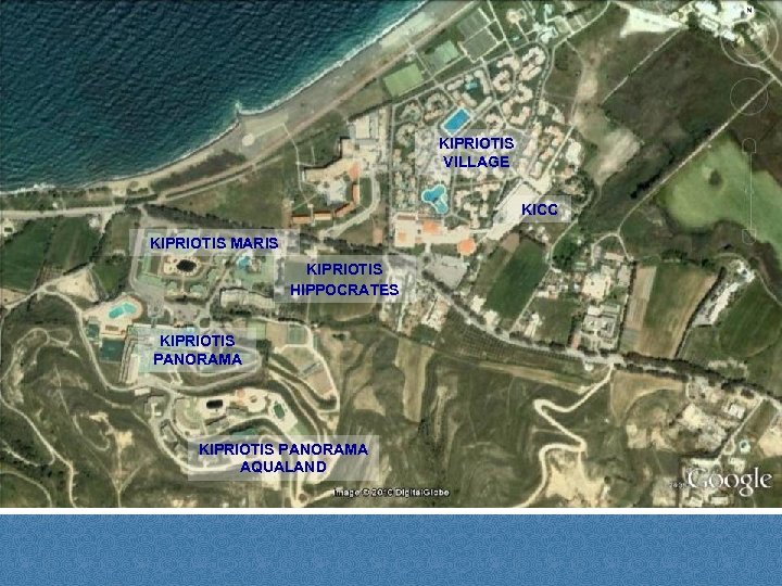 KIPRIOTIS VILLAGE KICC KIPRIOTIS MARIS KIPRIOTIS HIPPOCRATES KIPRIOTIS PANORAMA AQUALAND 