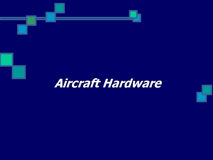 Aircraft Hardware 